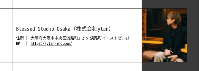 株式会社ytanBlessed Studio Osaka大阪府大阪市
